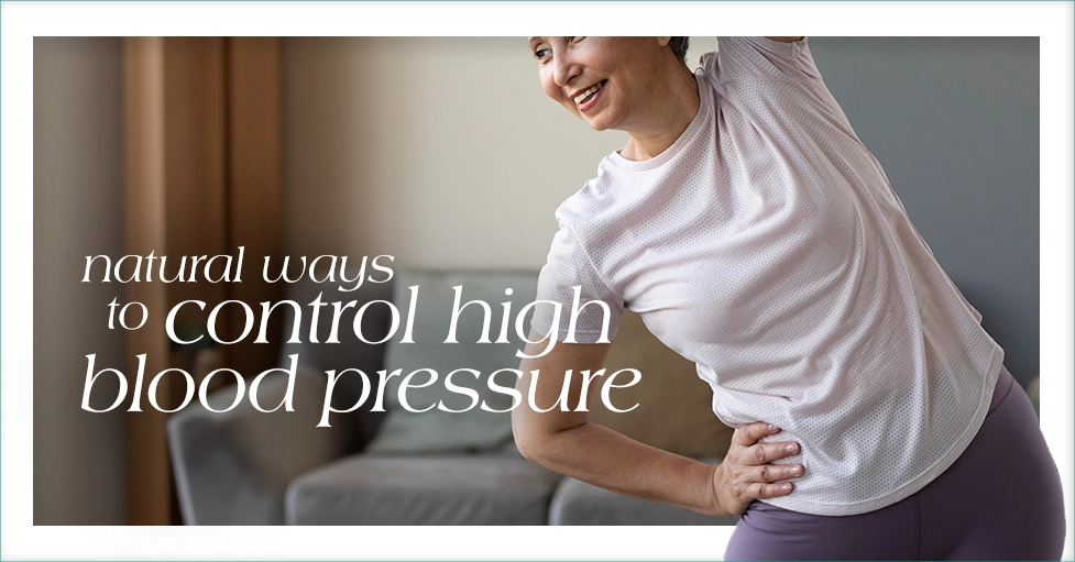 Natural Ways To Control High Blood Pressure Featured Image