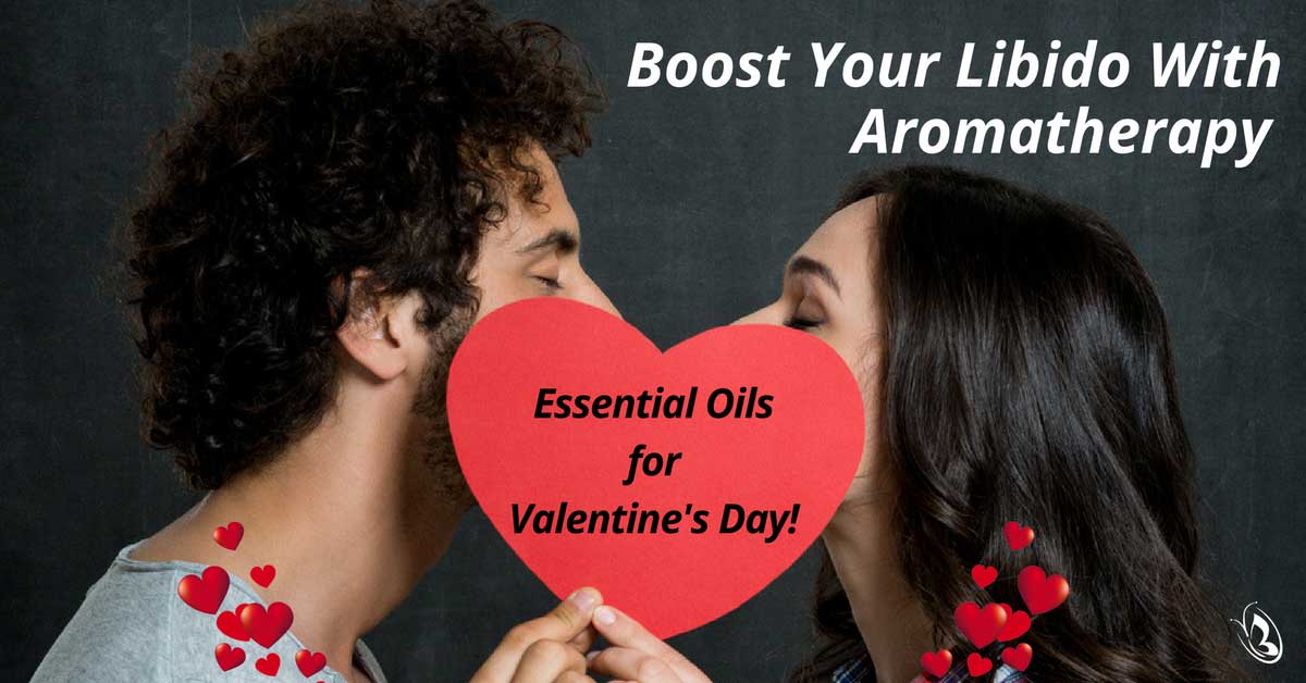 Boost Your Libido With Aromatherapy Essential Oils for Valentines Day