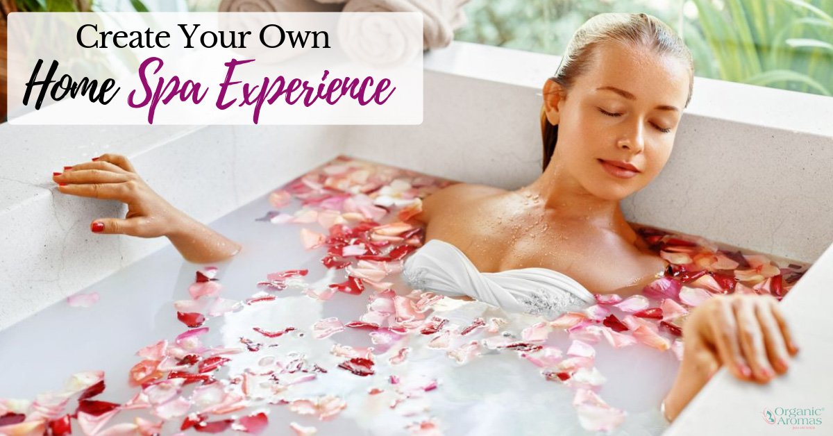 Create Your Own Home Spa Experience