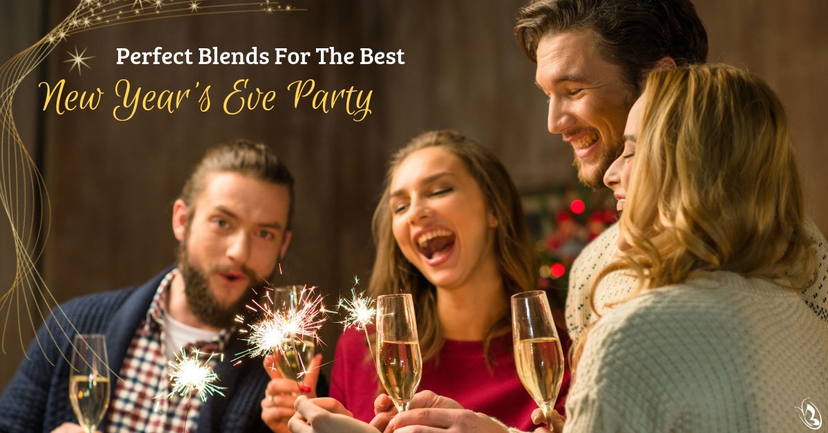 Perfect Blends For the Best New Year's Eve Party