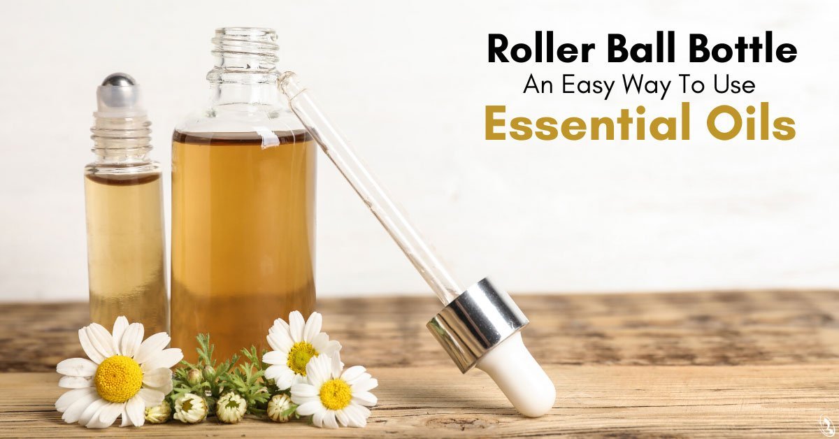 Roller Ball Bottle An Easy Way to Use Essential Oils