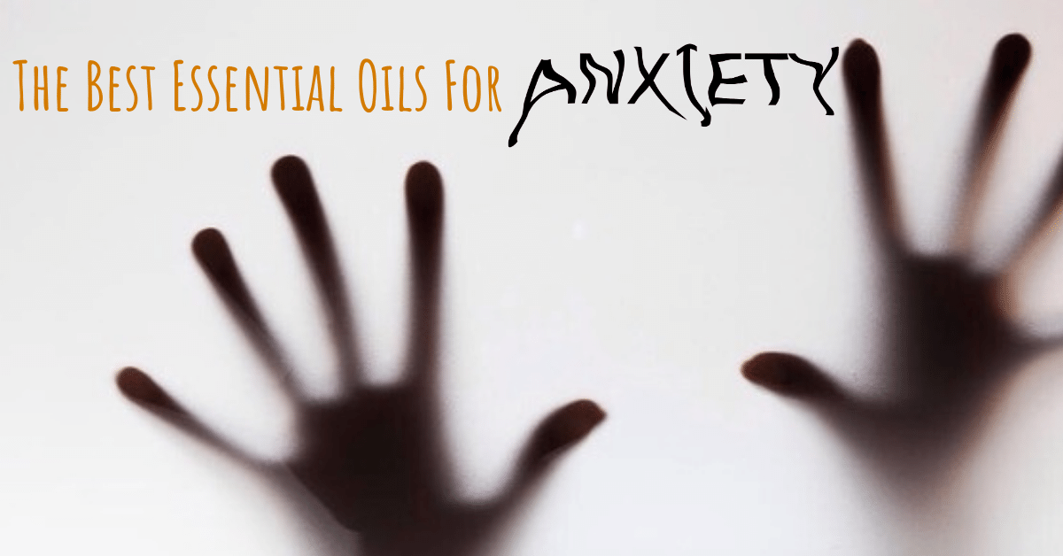 The Best Essential Oils for Anxiety