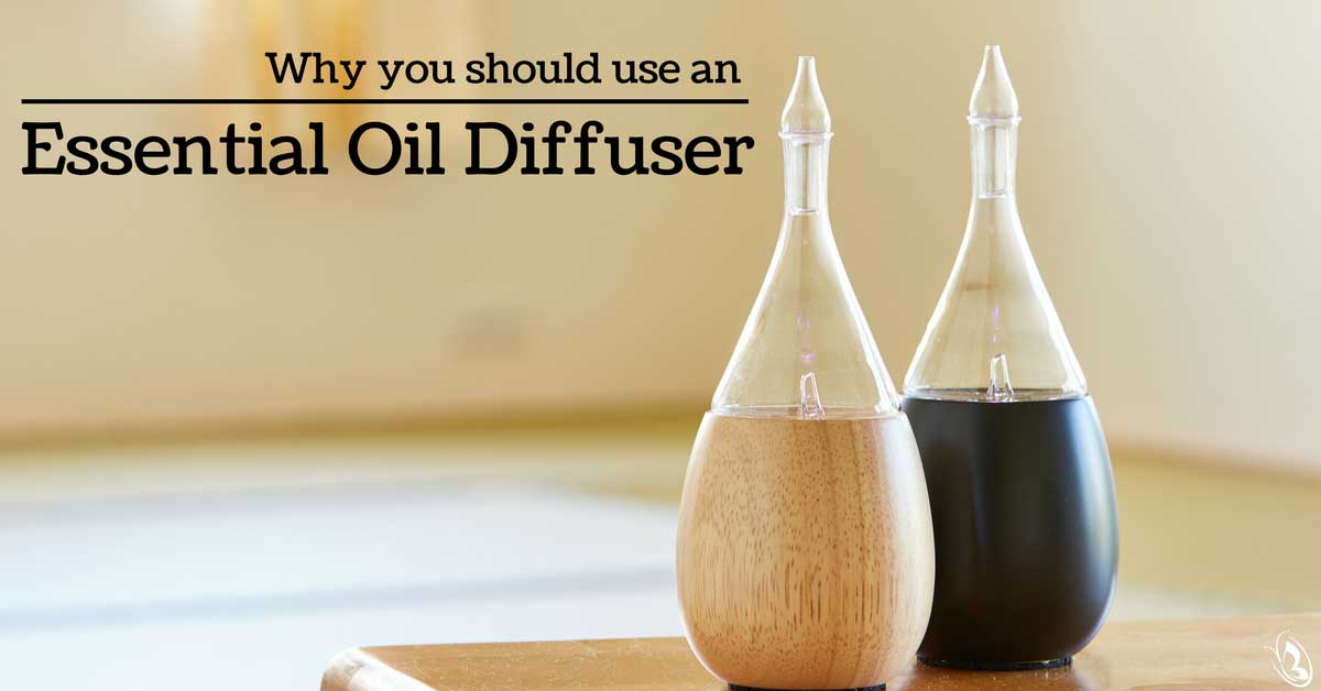 Why you should use an Essential Oil Diffuser