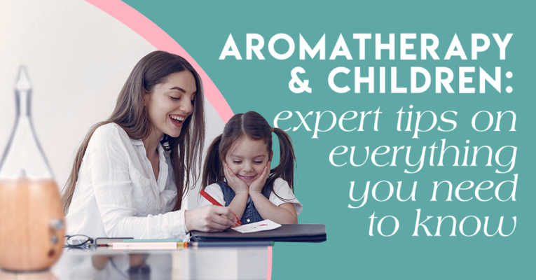 Aromatherapy For Children: Expert Tips On Everything You Need To Know