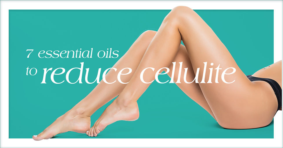 7 Essential Oils to Reduce Cellulite featured image