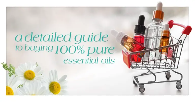 A Detailed Guide To Buying 100 Pure Essential Oils Featured Image