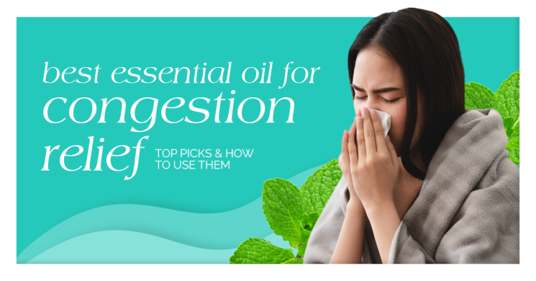 How to Use Essential Oils for Congestion Featured Image