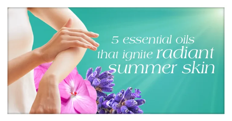 Hands applying skincare with pink geranium and lavender flowers, text ‘5 essential oils that ignite radiant summer skin’ on turquoise background.
