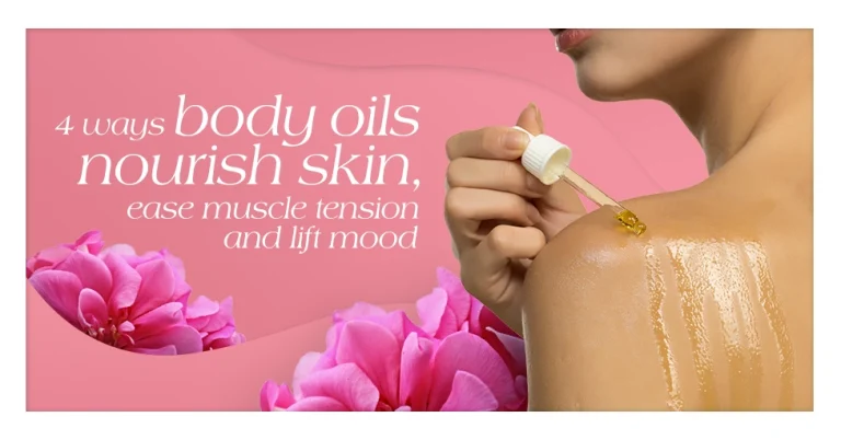4 Ways Body Oils Nourish Skin, Ease Muscle Tension and Lift Mood