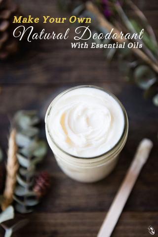 Make Your Own Natural Deodorant With Essential Oils