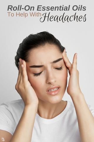 Roll-On Essential Oils To Help With Headaches